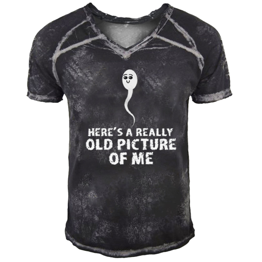 

Here's A Really Old Picture OF Me Men's Vintage V-Neck Short Sleeve T-Shirt