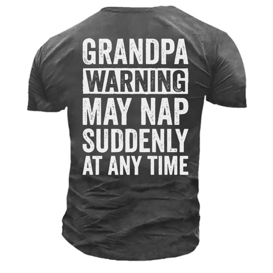 

Grandpa Warning May Nap Men's Print Cotton T-Shirt