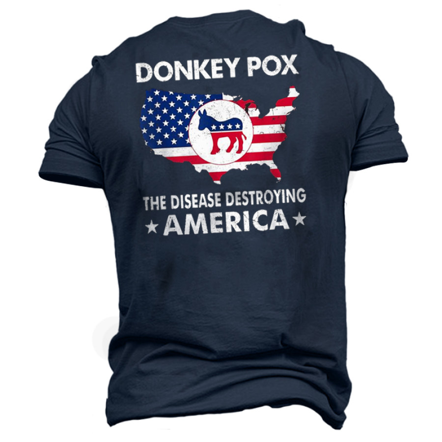 

Donkey Pox The Disease Destroying America Men's Cotton Tee