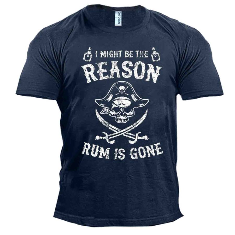 Reason Rum Is Gone Pirate Men's Cotton T-Shirt