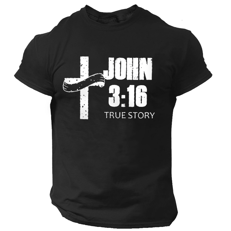 John 3:16 True Story Chic Men's Short Sleeve T-shirt