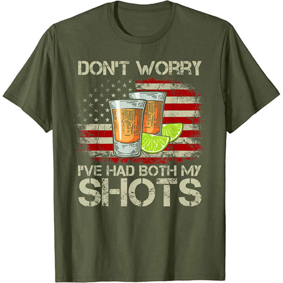 

Don't Worry I've Had Both My Shots And Booster Funny Vaccine Cotton T-Shirt