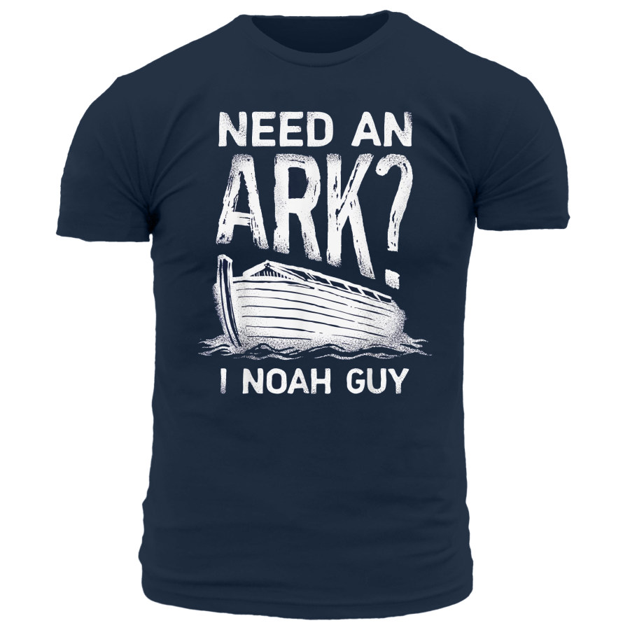 

Need An Ark I Noah Guy Men's Short Sleeve T-Shirt