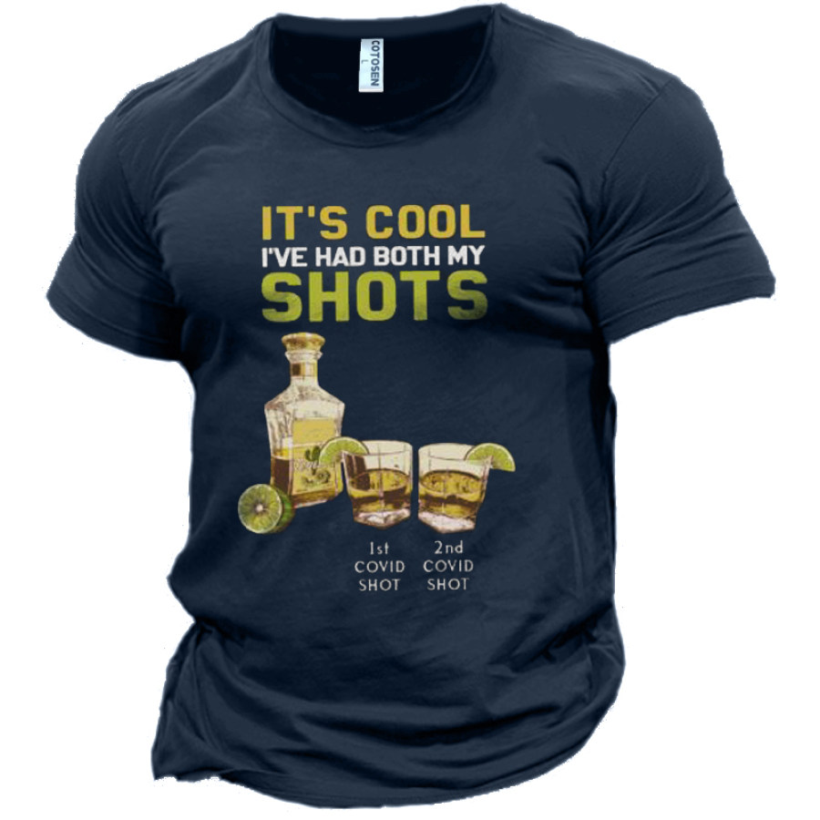 

It's Cool I've Had Both My Shots Men's Graphic Grint Funny Beer Cotton T-Shirt