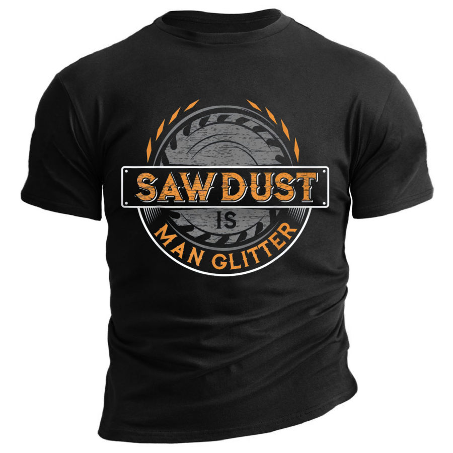 

Men's Sawdust Is Man Glitter Print Cotton T-Shirt