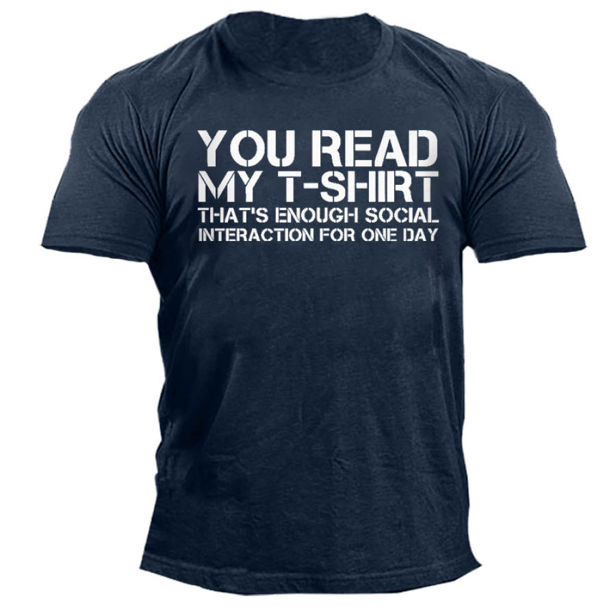 

Enough Social Interaction Men's T-Shirt