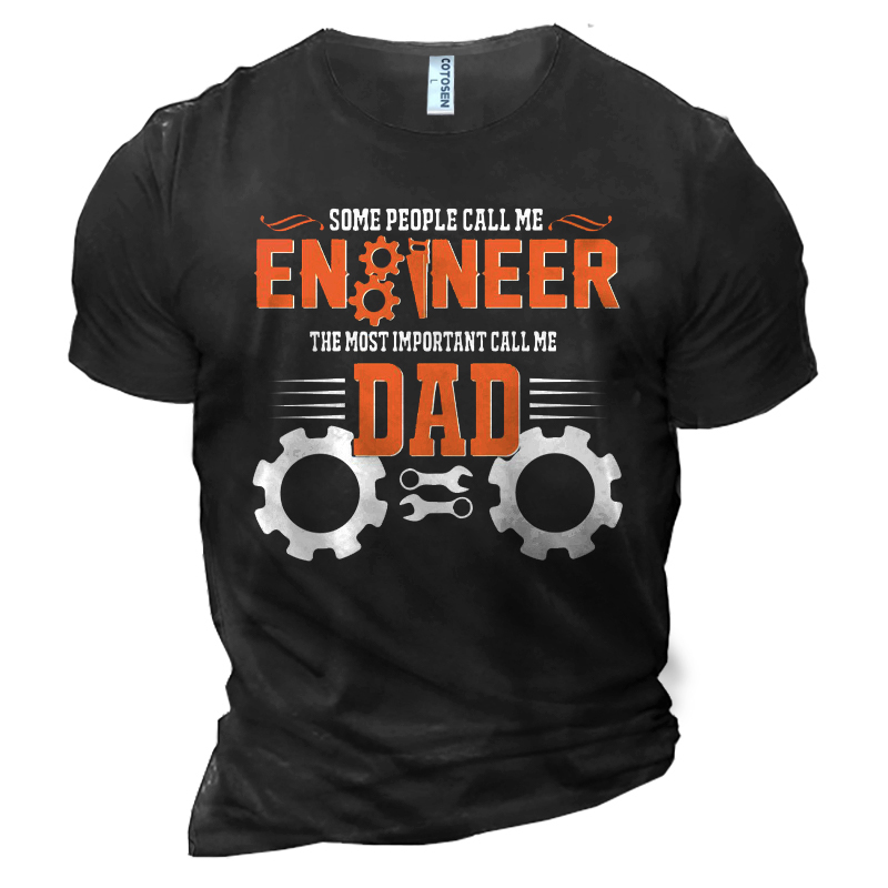 The Most Important Call Chic Me Engineer Dad Men's Cotton Graphic Print T-shirt