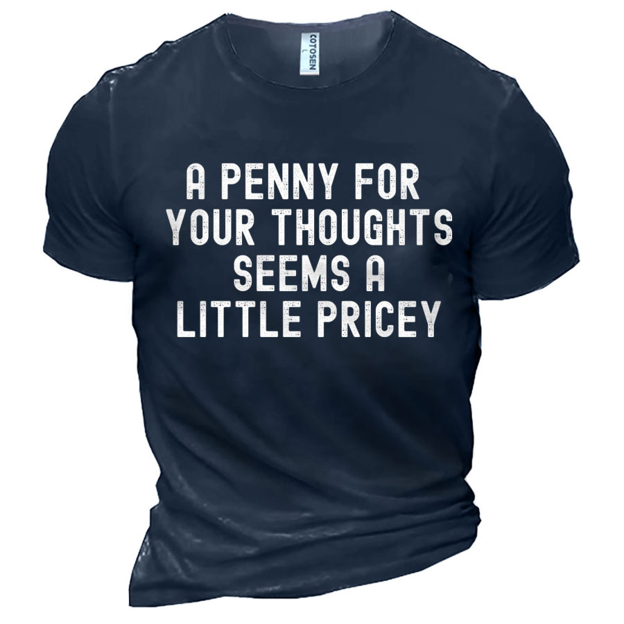 

Men's A Penny For Your Thoughts Print Cotton T-Shirt