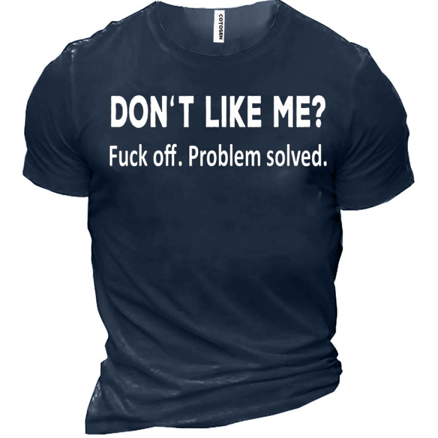 

Camiseta De Manga Corta Para Hombre Don't Like Me