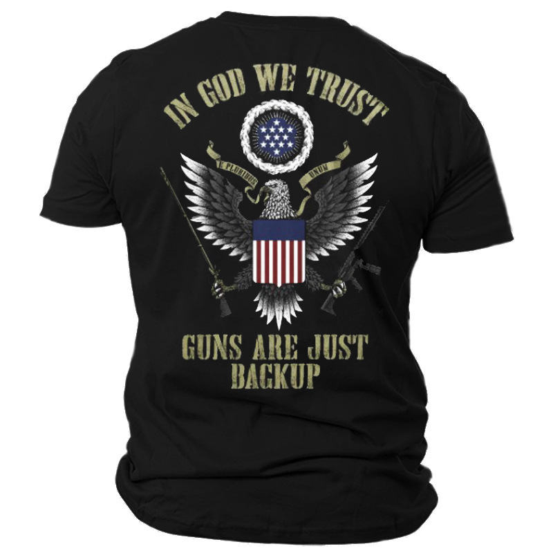 In God We Trust Chic Guns Are Just Backup Men's Graphic Print Cotton T-shirt