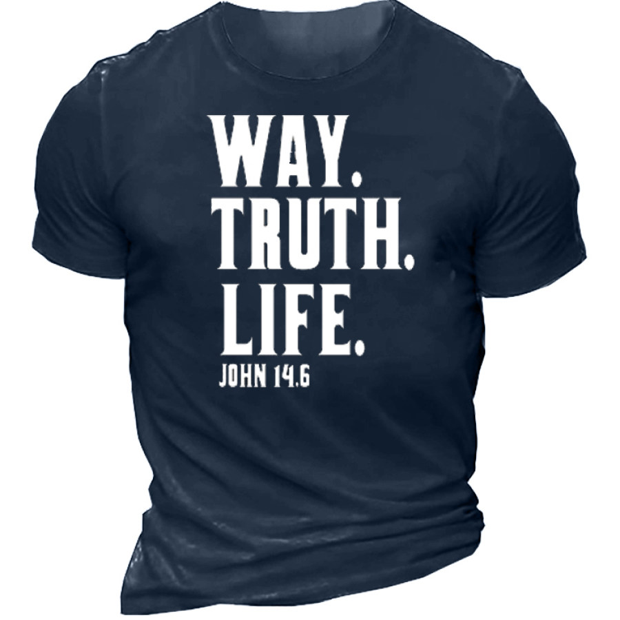 

Way Truth Life Men's Short Sleeve Cotton T-Shirt