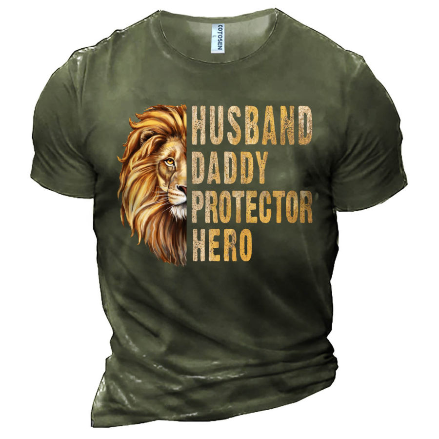 

Men's Husband Daddy Protector Hero Lion Print Cotton T-Shirt