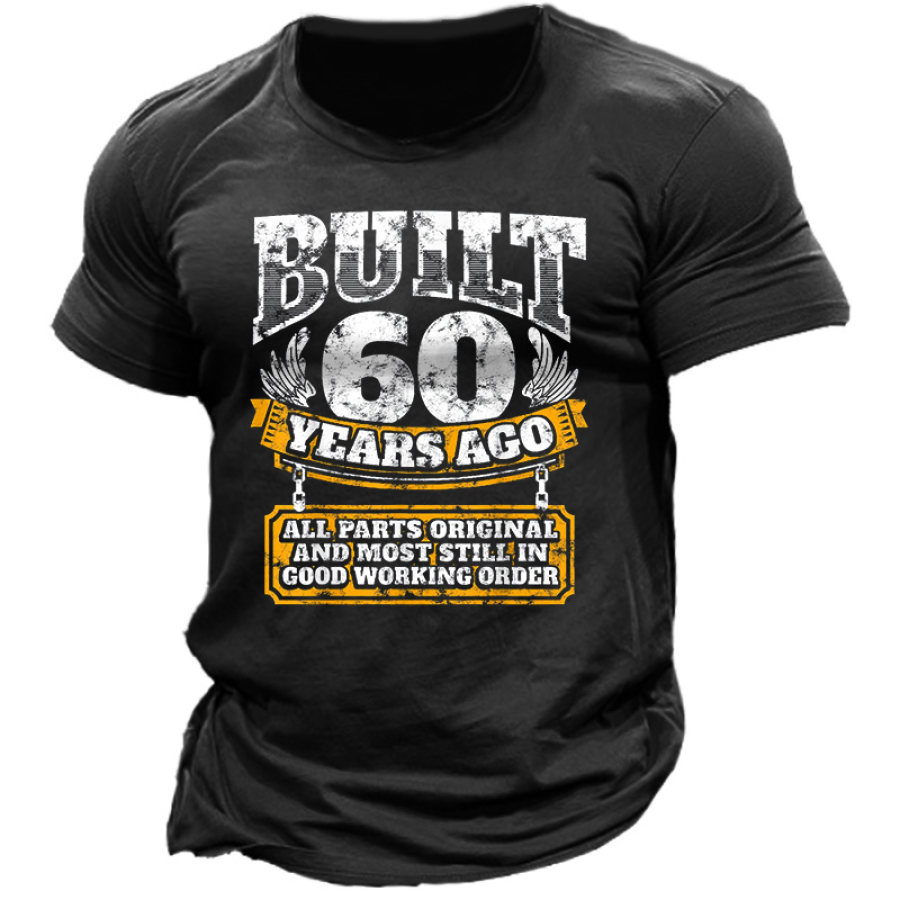 

Men's Built 60 Years Ago Print Cotton T-Shirt