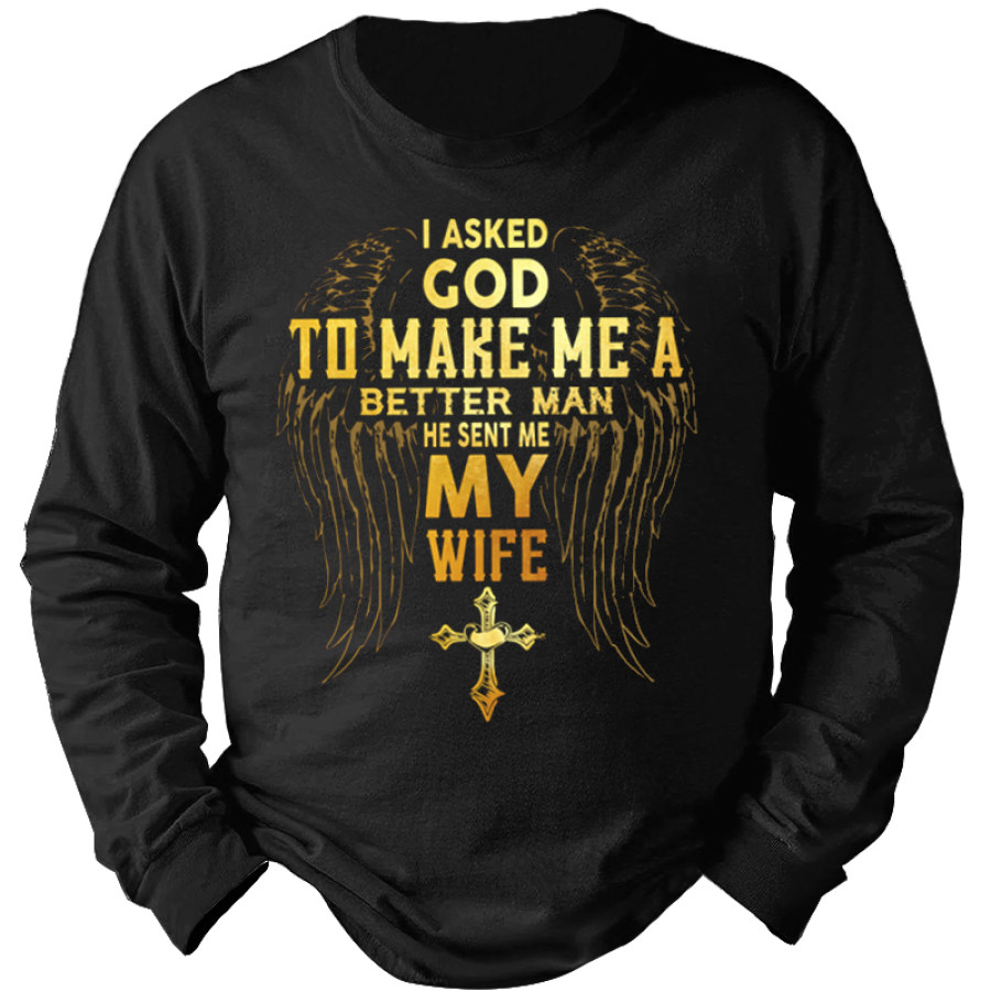 

God Make Me A Better Man Men's Faith Printed Sweatshirt