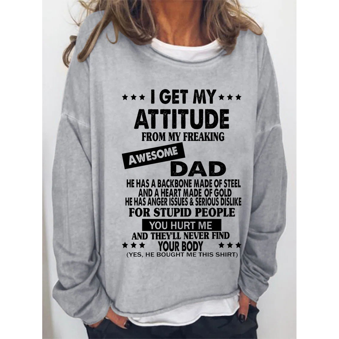 I Get My Attitude Chic From Awesome Dad Women Sweatshirts