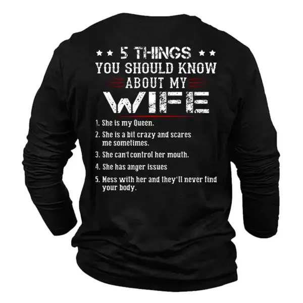Men's 5 Things Know About My Wife Cotton Long Sleeve T-Shirt - Sanhive.com 