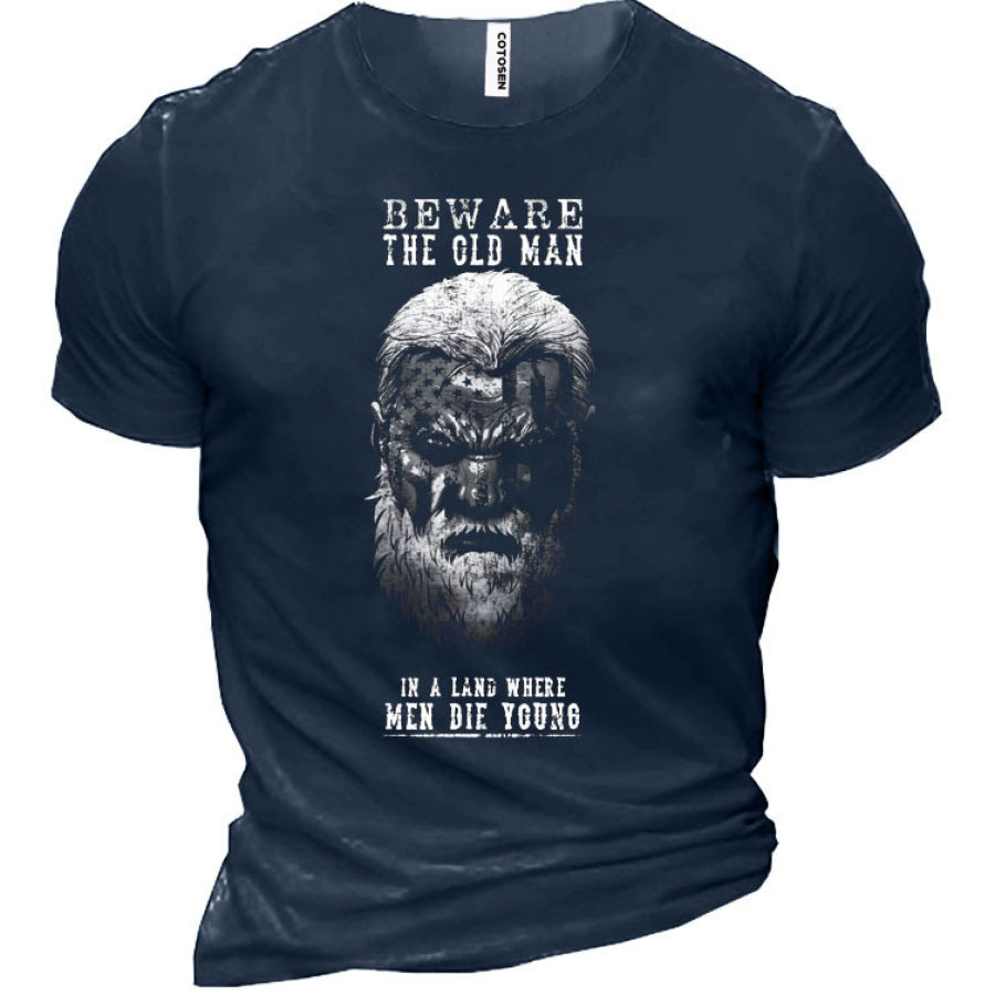 

Beware The Old Man Men's T-Shirt