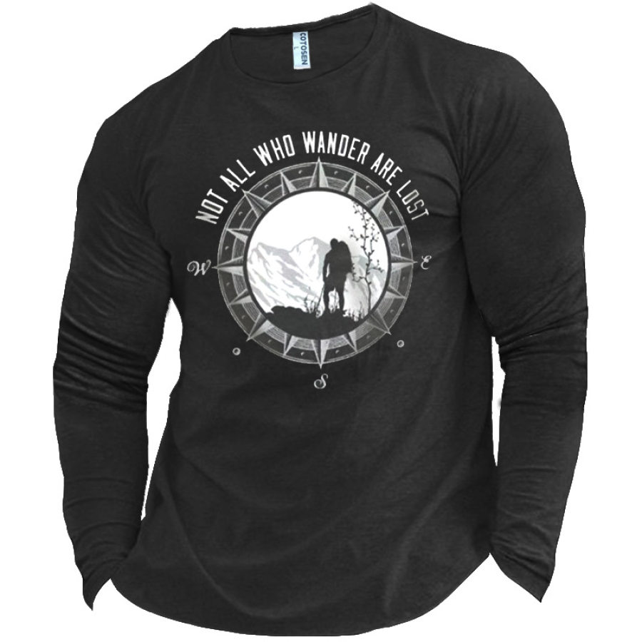 

Not All Who Wander Are Lost Men's Outdoor Travel Cotton T-Shirt