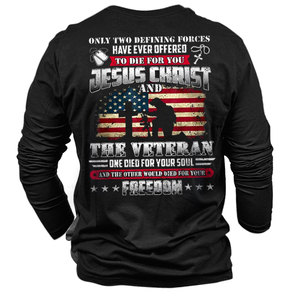 American Flag God Jesus Chic Christ Die For Your Soul Veterans For Your Men Cotton T-shirt