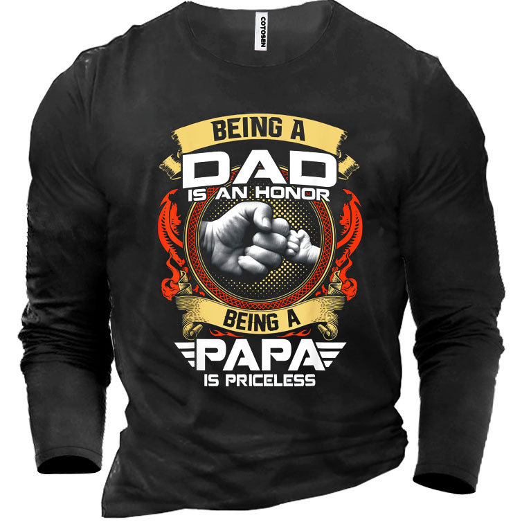 Being A Dad Is Chic An Honor Being A Papa Is Priceless Men's Cotton T-shirt