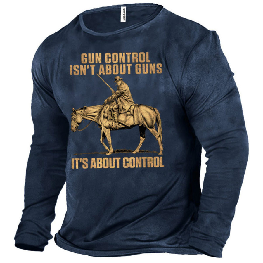 

Gun Control Isn't About Guns It's About Control Men's Fun Print Cotton T-Shirt