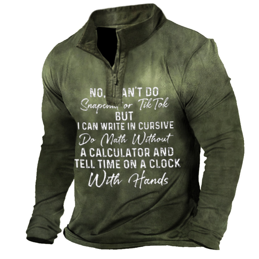 

Mens No I Can't Do Snapchat Or TikTok Crew Neck Text Letters Shirt