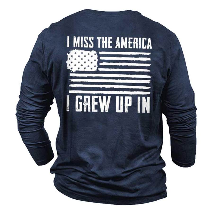 

Men's I Miss The America I Grew Up In Cotton Long Sleeve T-Shirt