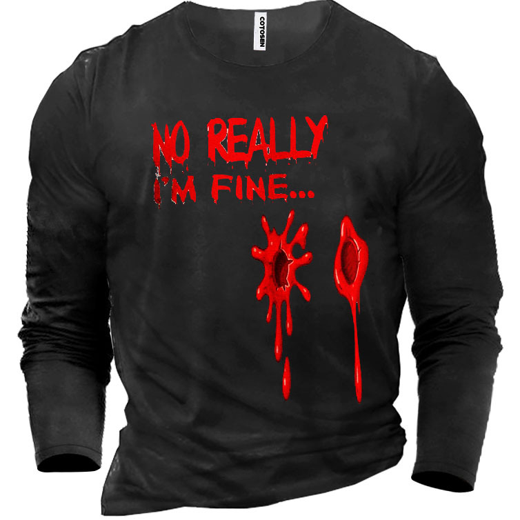 No Really I'm Fine Chic Bloody Halloween Men's Cotton T-shirt