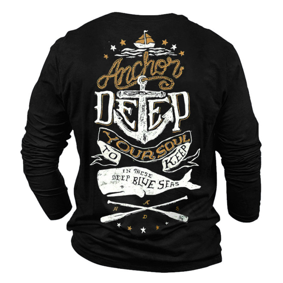

Anchor Deep Your Soul To Keep In These Deep Blue Seas Men's Fun Print Cotton T-Shirt