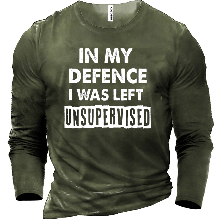 In My Defence I Chic Was Left Unsupervised Men's Cotton T-shirt