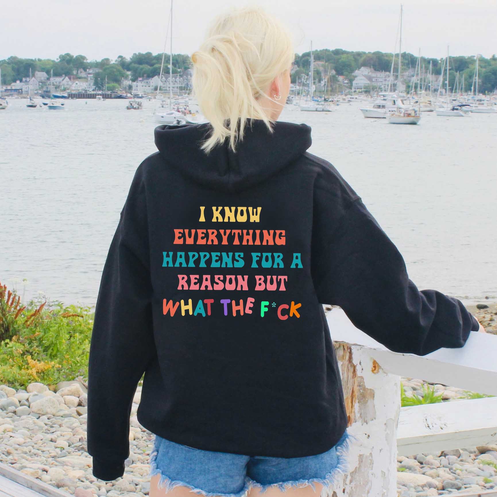 Women's I Know Everything Chic Happens For A Reason Print Hoodie