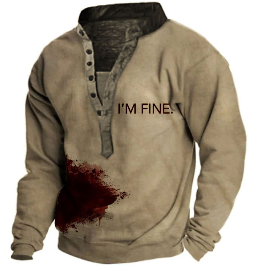 

I'm Fine Blood Halloween Men's Henley Sweatshirt