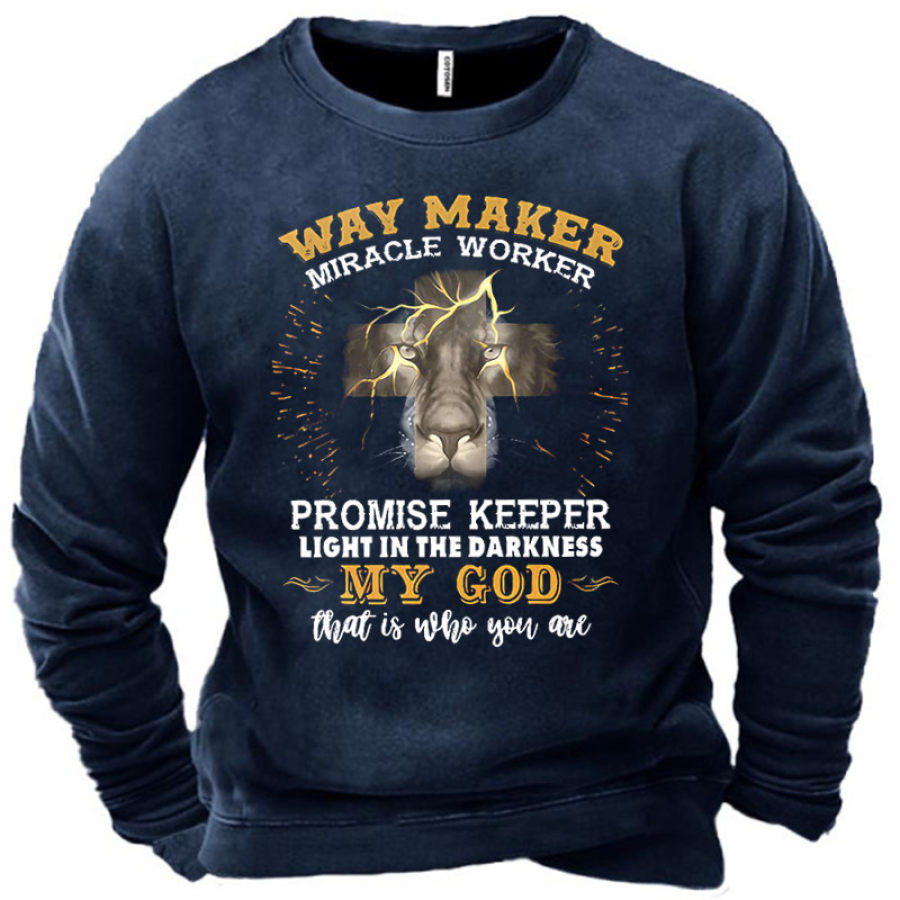 

Men's Way Maker Miracle Worker Promise Keeper Light In The Darkness My God Sweatshirt