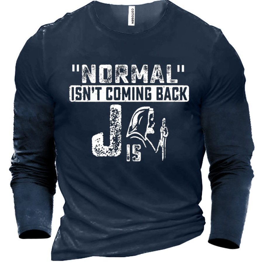 

Normal Isn't Coming Back Men's Cotton Shirt