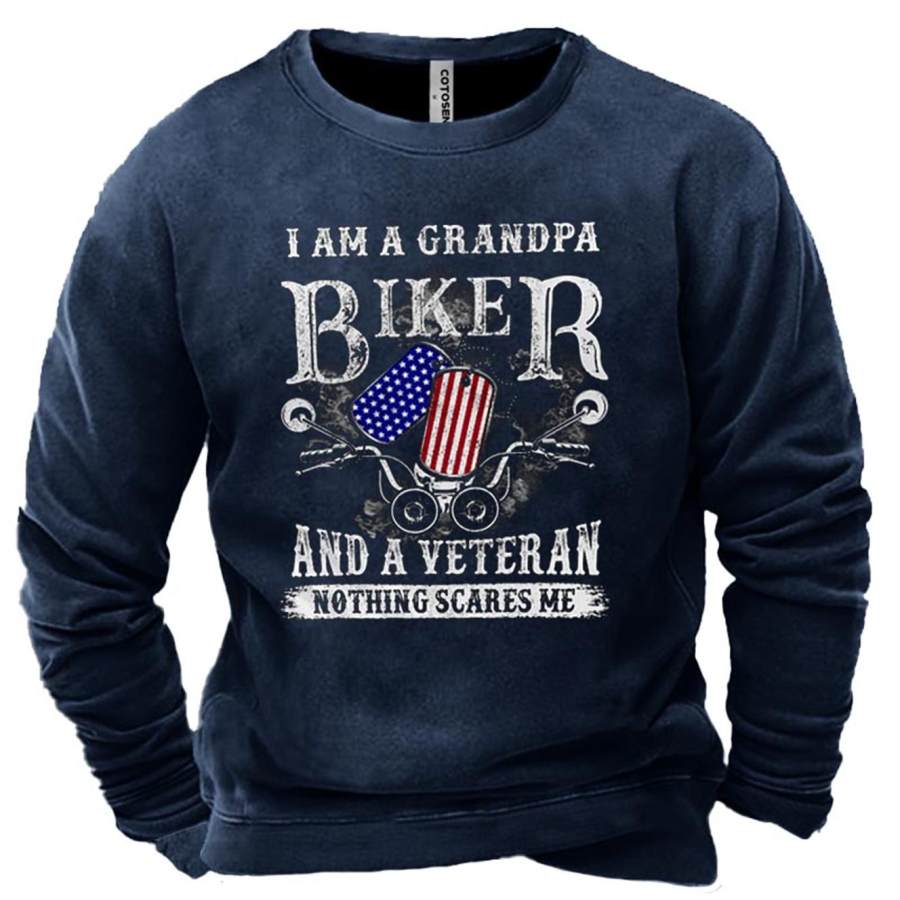 

Men's I Am A Grandpa Biker And A Veteran Nothing Scares Me Print Sweatshirt