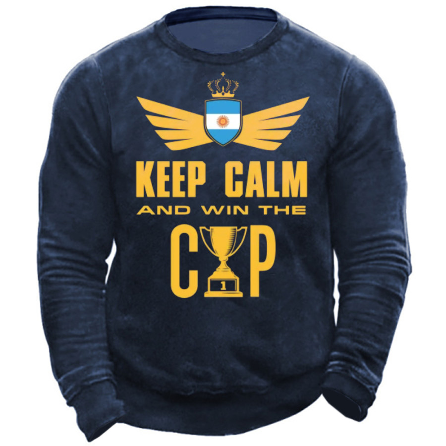 

Keep Calm And Win The Cup Men's Argentina World Cup Sweatshirt