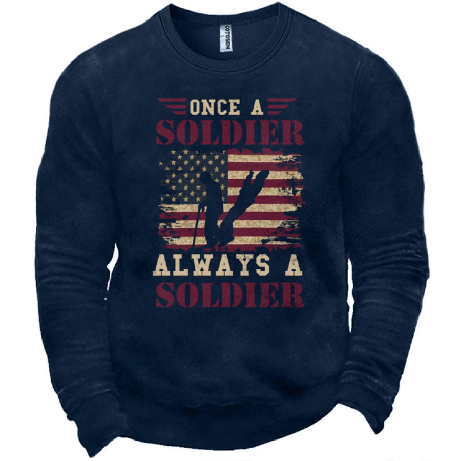 

Once A Soldier Always A Soldier Men's Military Veterans Flag Print Sweatshirt