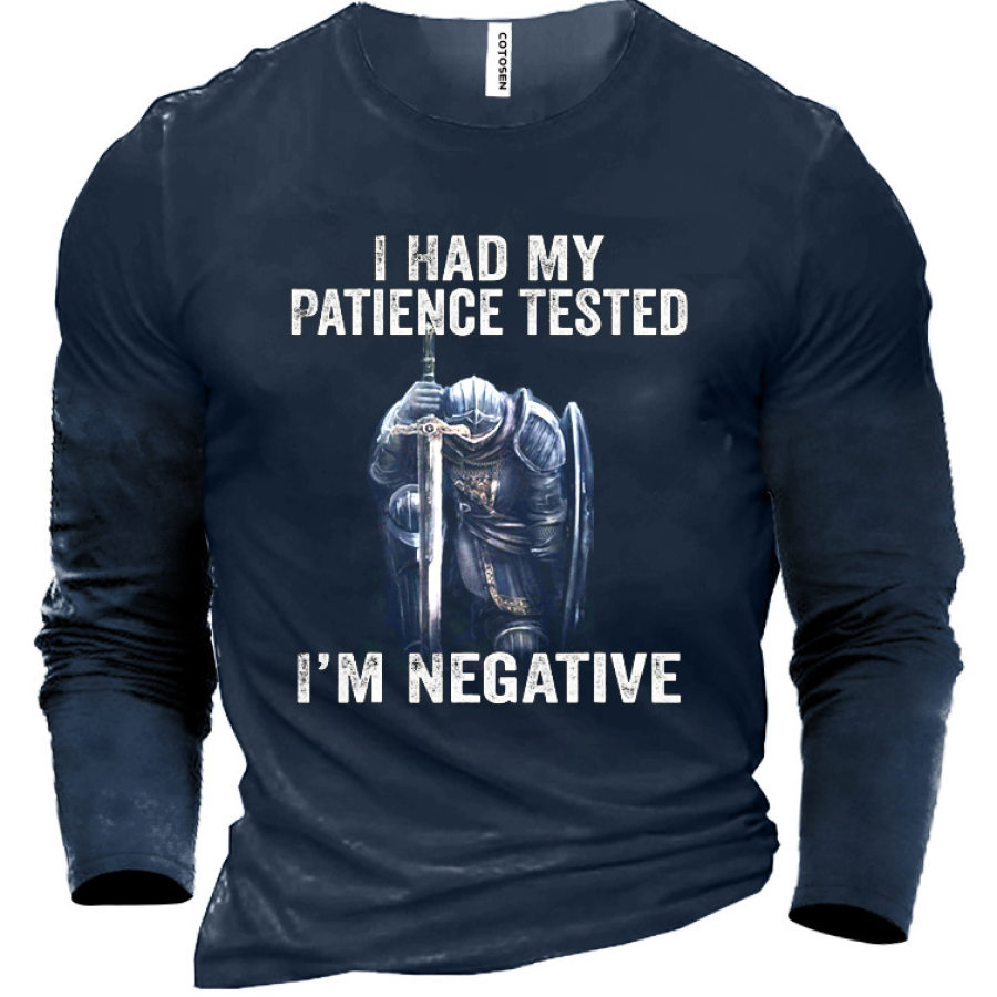 

I Had My Patience Tested I'm Negative Men's Cotton T-Shirt