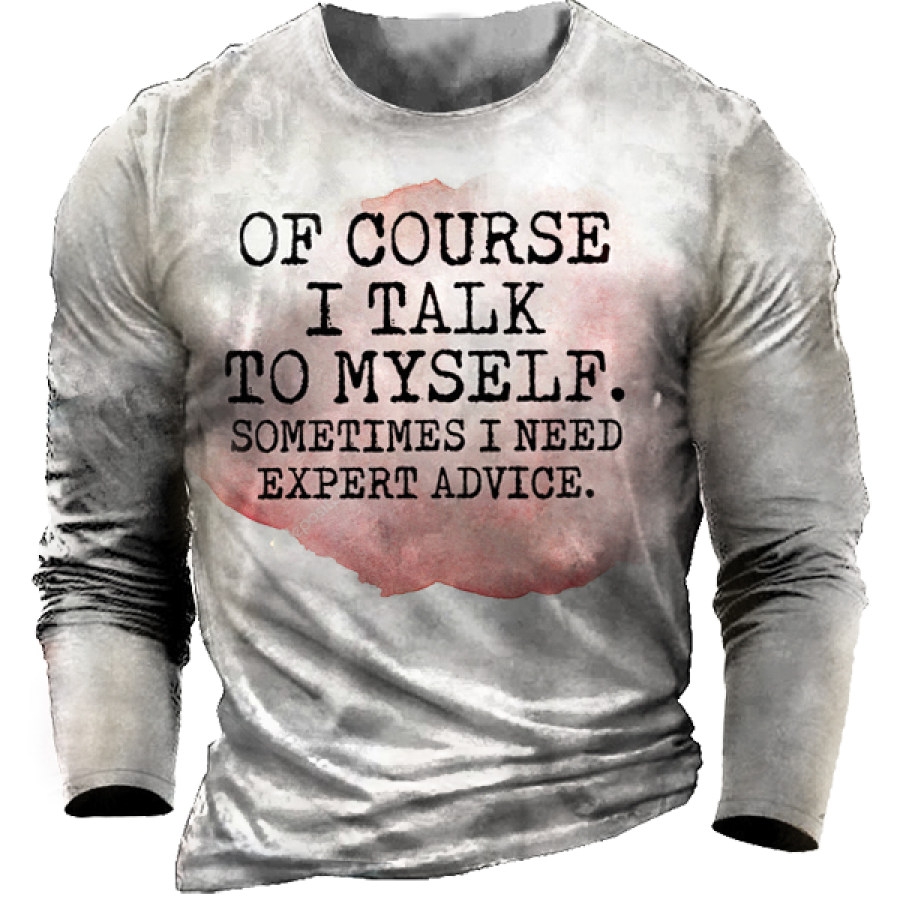 

Men's Talk To Myself Expert Advice Vintage Long Sleeve T-Shirt