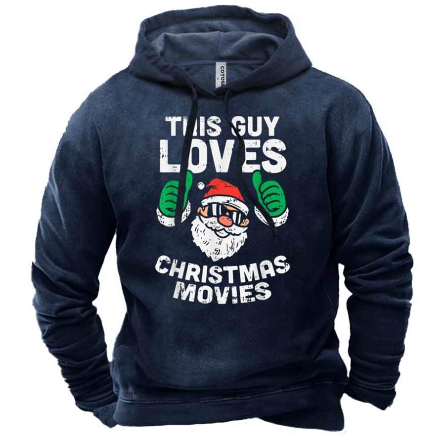 

Men's This Guy Loves Christmas Movies Santa Print Hoodie