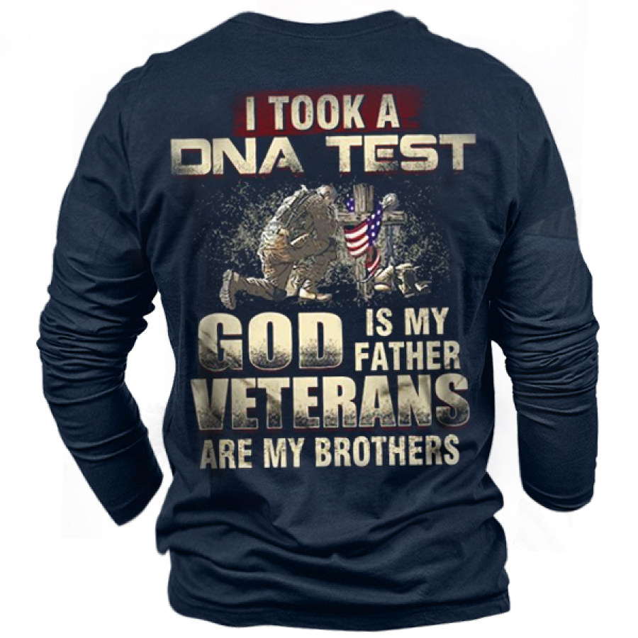 

I Ook A Dna Test God Is My Father Veterans Are My Brothers Men Cotton Tee