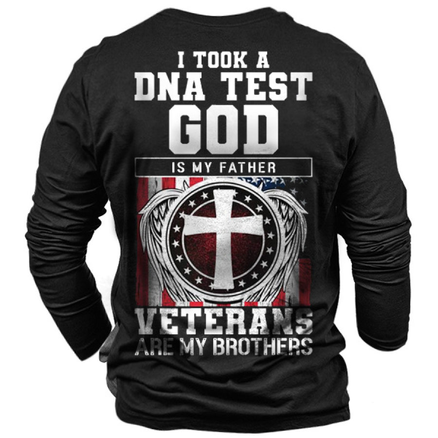 

I Ook A Dna Test God Is My Father Veterans Are My Brothers Men Cotton Tee