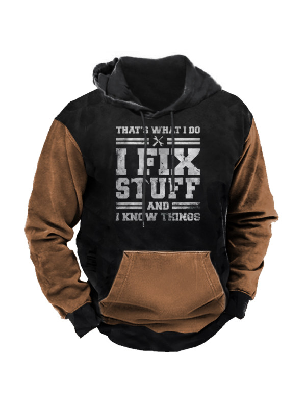 Fix Stuff And I Know Things Men's Letter Print Hoodie