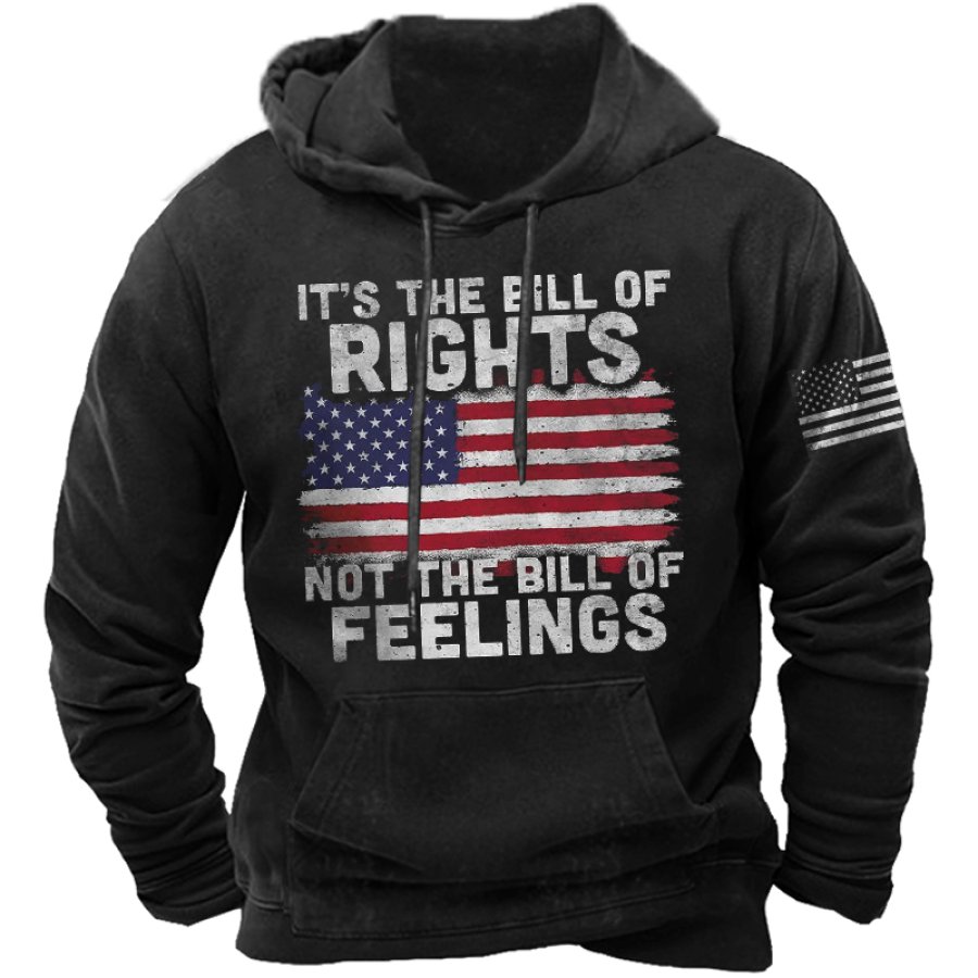 

It's The Bill Of Rights Not The Bill Of Feeling Men's Print Hoodie
