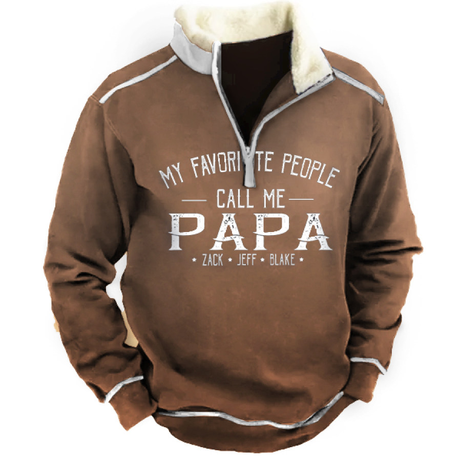 

Men's My Favorite People Call Me Papa Winter Sweatshirt