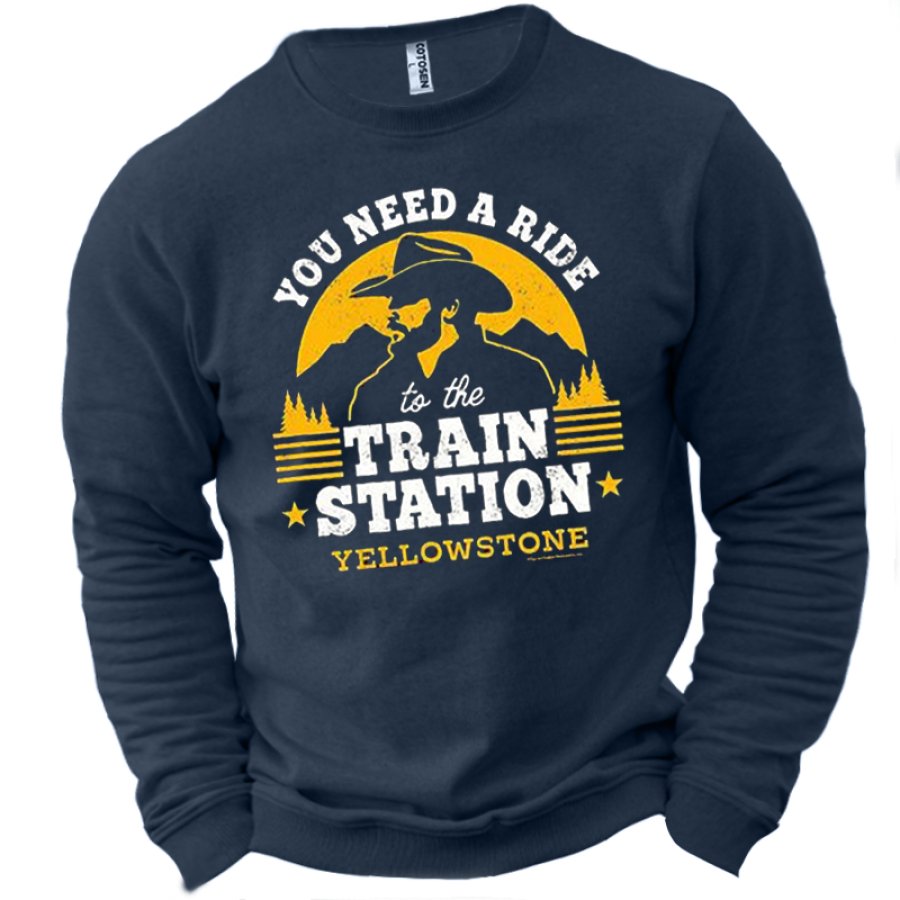 

You Need A Ride To Be Train Station Men's Fun Yellowstone Print Crew Neck Sweatshirt