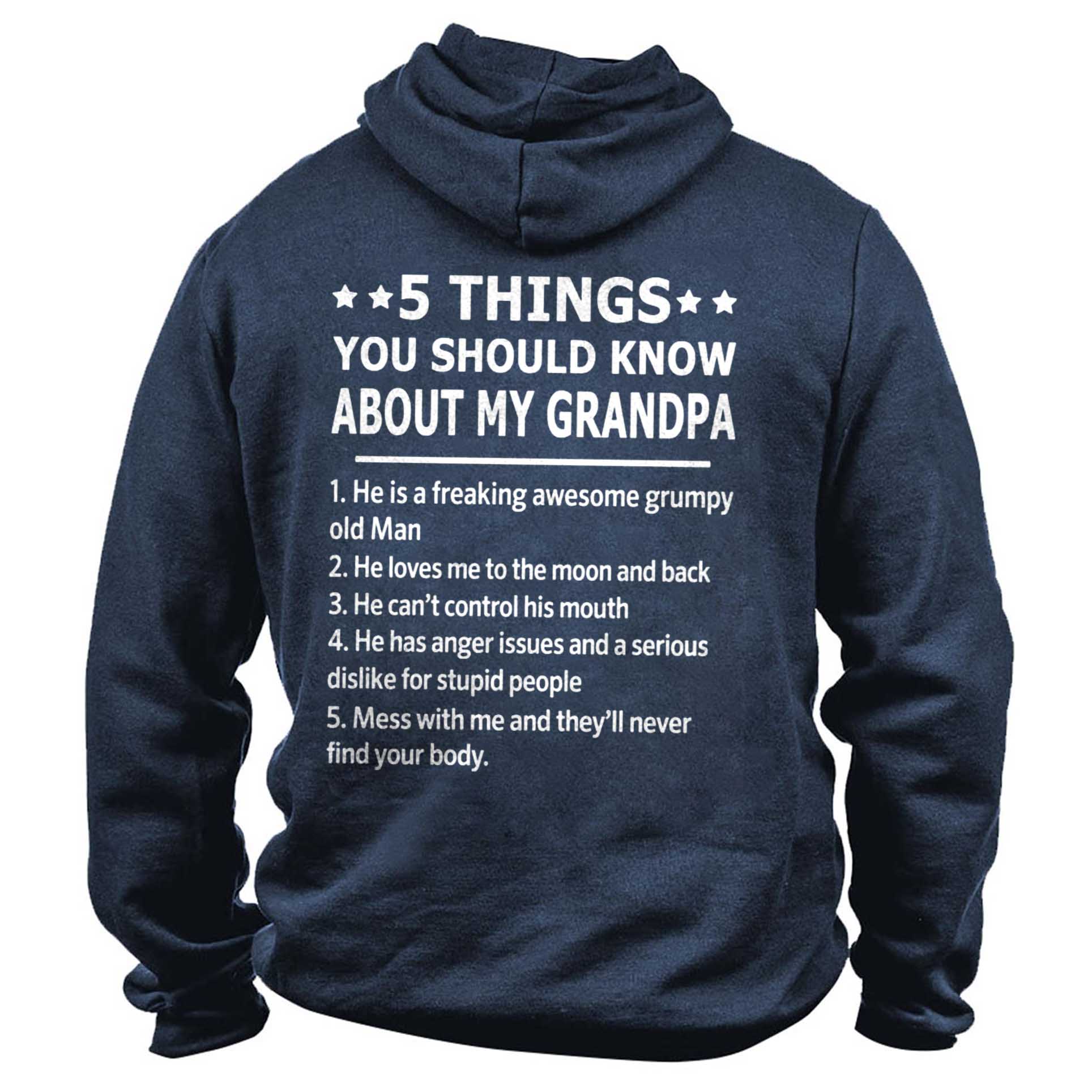 Men's 5 Things You Chic Should Know About My Grandpa Print Hoodie