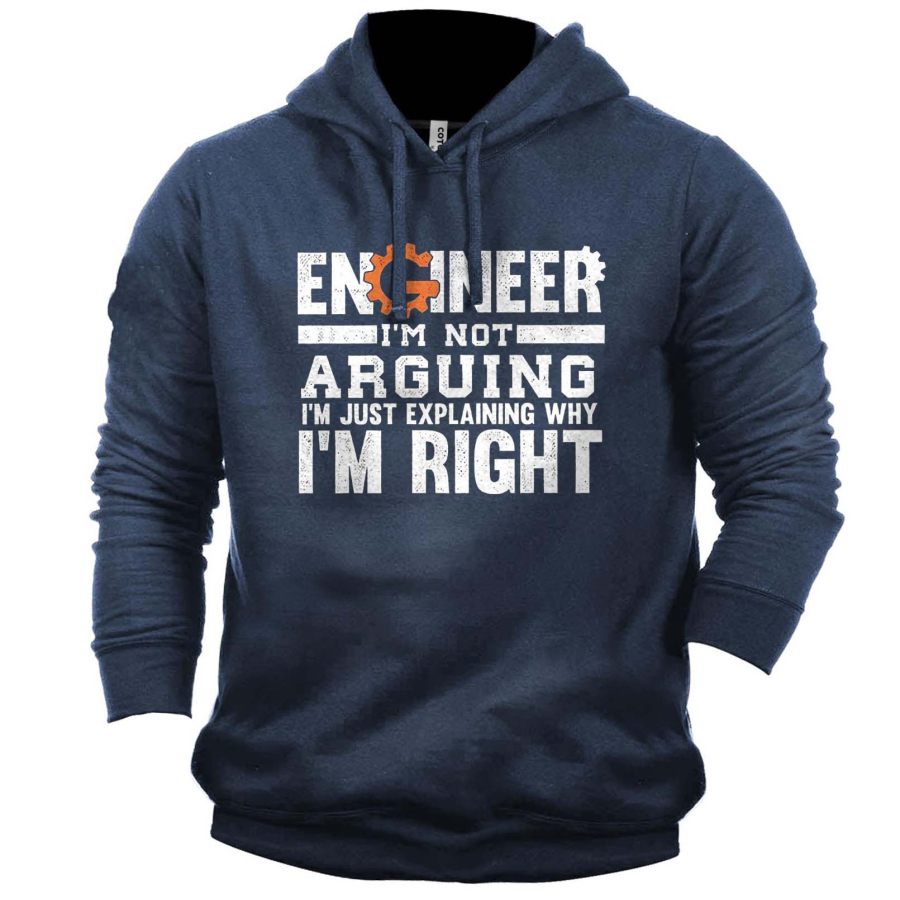 

Men's Engineer I Am Not Arguing Print Hoodie