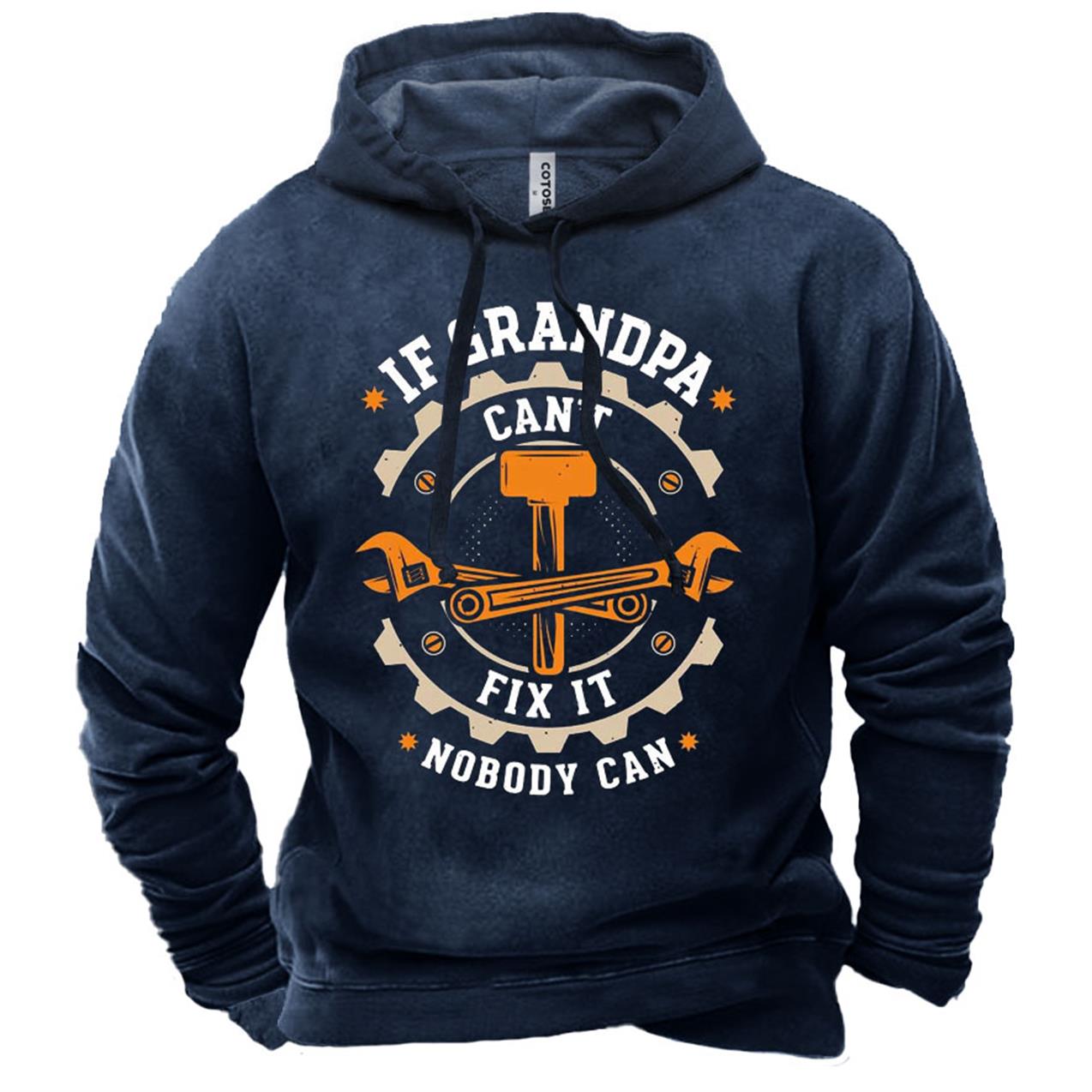 Men's If Grandpa Can't Chic Fix It Nobody Can Print Hoodie