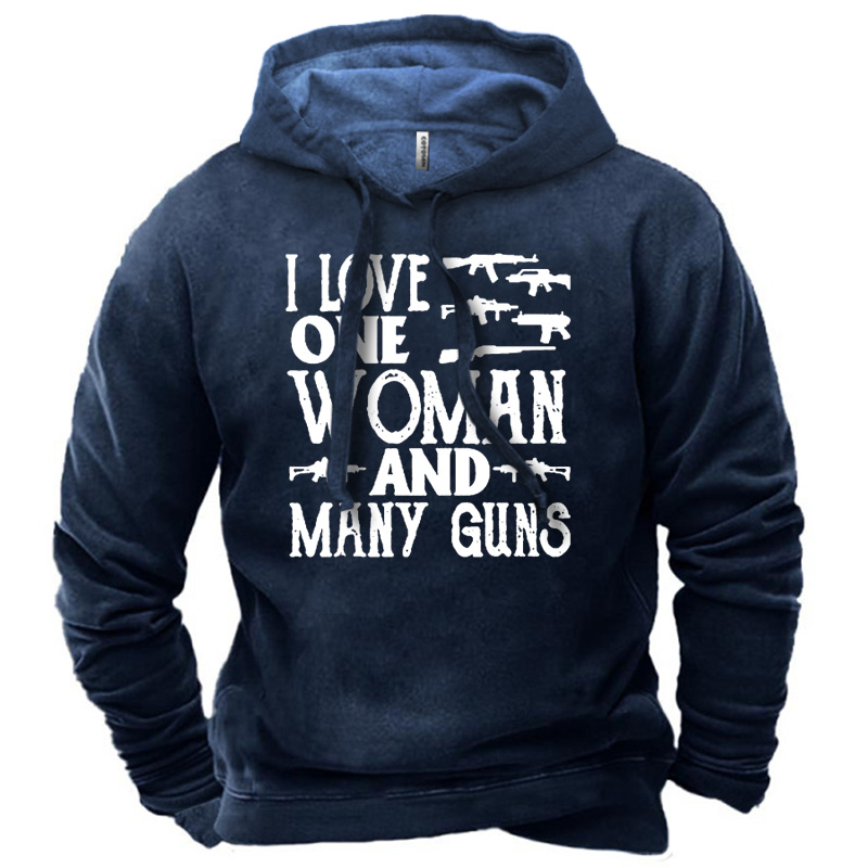 Men's I Love One Chic Woman And Many Guns Hoodie